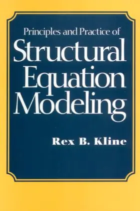 Kline |  Principles and Practices of Structural Equation Modelling | Buch |  Sack Fachmedien