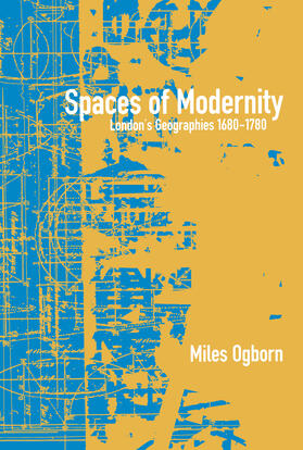 Ogborn |  Spaces of Modernity | Buch |  Sack Fachmedien
