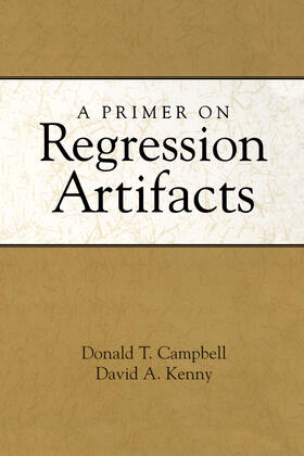 Campbell / Kenny |  A Primer on Regression Artifacts | Buch |  Sack Fachmedien