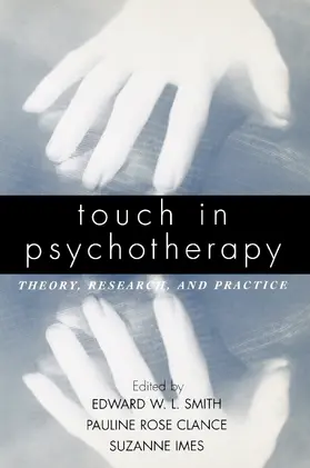 Smith / Clance / Imes |  Touch in Psychotherapy | Buch |  Sack Fachmedien