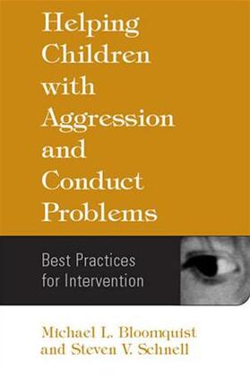 Bloomquist / Schnell |  Helping Children with Aggression and Conduct Problems | Buch |  Sack Fachmedien