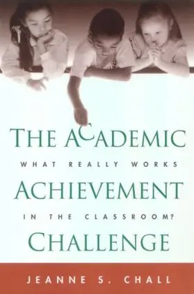 Chall |  The Academic Achievement Challenge | Buch |  Sack Fachmedien