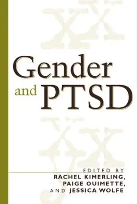 Kimerling / Ouimette / Wolfe |  Gender and Ptsd | Buch |  Sack Fachmedien