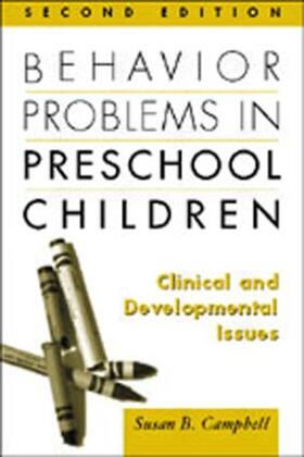 Campbell |  Behavior Problems in Preschool Children, Second Edition | Buch |  Sack Fachmedien