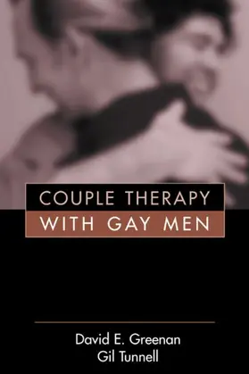 Greenan / Tunnell |  Couple Therapy with Gay Men | Buch |  Sack Fachmedien