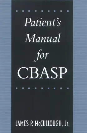 McCullough |  Patient's Manual for Cbasp | Buch |  Sack Fachmedien