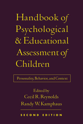 Reynolds / Kamphaus |  Handbook of Psychological and Educational Assessment of Children | Buch |  Sack Fachmedien