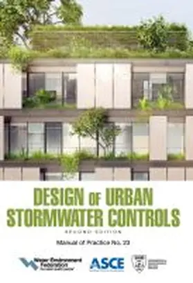 Federation |  Design of Urban Stormwater Controls: Mop 23 Volume 2 | Buch |  Sack Fachmedien