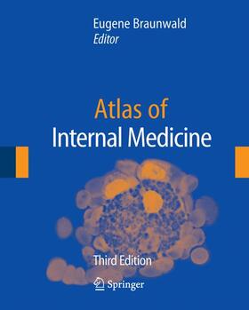 Braunwald |  Atlas of Internal Medicine | Buch |  Sack Fachmedien