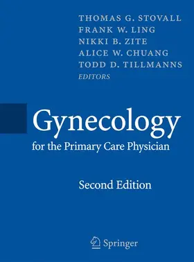 Stovall / Ling / Tillmanns |  Gynecology for the Primary Care Physician | Buch |  Sack Fachmedien