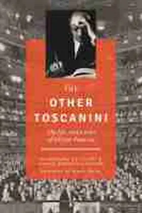 de Filippi / Varacalli Costas |  The Other Toscanini, Volume 13 | Buch |  Sack Fachmedien