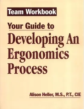 Heller-Ono |  Team Workbook-Your Guide To Developing An Ergonomics Process | Buch |  Sack Fachmedien