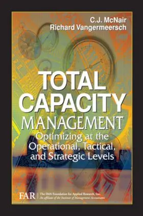 Far / McNair / Vangermeersch |  Total Capacity Management | Buch |  Sack Fachmedien