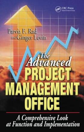 Rad / Levin |  The Advanced Project Management Office | Buch |  Sack Fachmedien