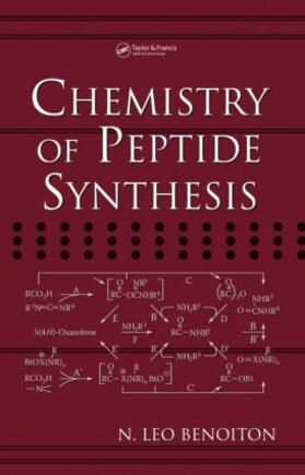 Benoiton |  Chemistry of Peptide Synthesis | Buch |  Sack Fachmedien