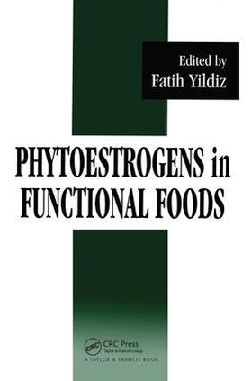 Yildiz |  Phytoestrogens In Functional Foods | Buch |  Sack Fachmedien