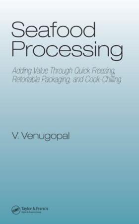 Venugopal |  Seafood Processing | Buch |  Sack Fachmedien