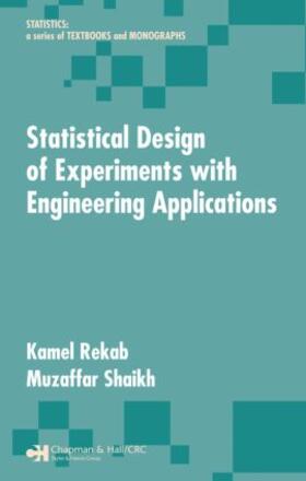 Rekab / Shaikh |  Statistical Design of Experiments with Engineering Applications | Buch |  Sack Fachmedien
