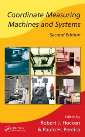 Hocken / Pereira |  Coordinate Measuring Machines and Systems | Buch |  Sack Fachmedien