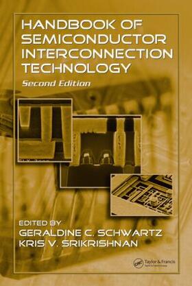 Shwartz / Schwartz / Srikrishnan |  Handbook of Semiconductor Interconnection Technology | Buch |  Sack Fachmedien