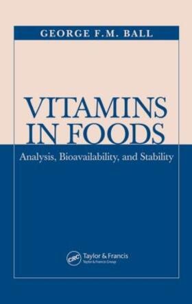 Ball |  Vitamins in Foods | Buch |  Sack Fachmedien