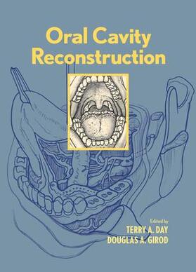 Day / Girod |  Oral Cavity Reconstruction | Buch |  Sack Fachmedien