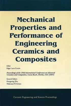 Lara-Curzio / Zhu / Kriven |  Mechanical Properties and Performance of Engineering Ceramics and Composites | Buch |  Sack Fachmedien