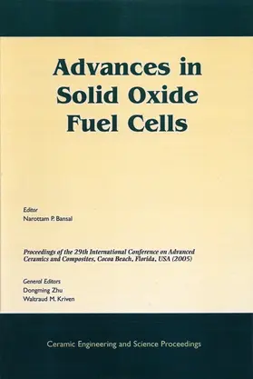 Bansal / Zhu / Kriven | Advances in Solid Oxide Fuel Cells | Buch | 978-1-57498-234-3 | sack.de