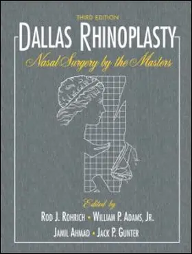 Rohrich / Adams / Ahmad |  Dallas Rhinoplasty | Buch |  Sack Fachmedien