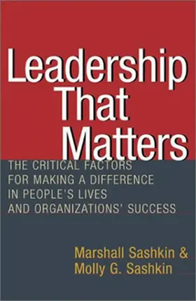 Sashkin |  Leadership That Matters | Buch |  Sack Fachmedien