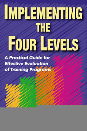 Kirkpatrick / kirkpatrick |  Implementing the Four Levels | Buch |  Sack Fachmedien