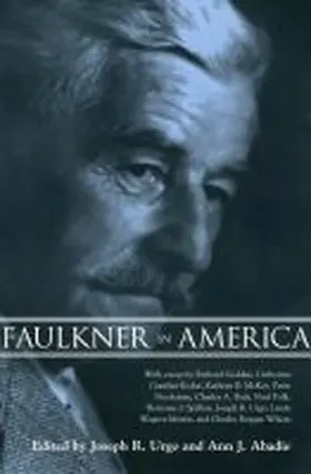 Abadie / Urgo |  Faulkner in America | Buch |  Sack Fachmedien