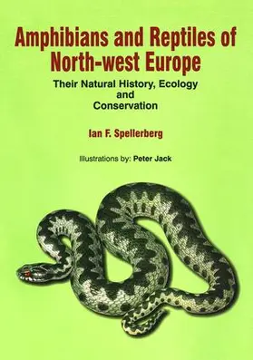 Spellerberg |  Amphibians & Reptiles of North-West Europe | Buch |  Sack Fachmedien