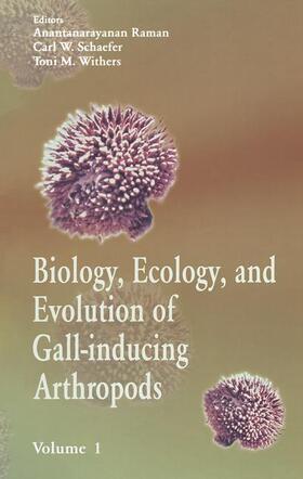 Raman |  Biology, Ecology, and Evolution of Gall-Inducing Arthropods (2 Vols.) | Buch |  Sack Fachmedien