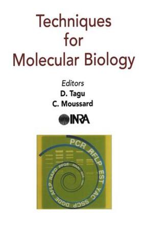 Tagu / Moussard |  Techniques for Molecular Biology | Buch |  Sack Fachmedien