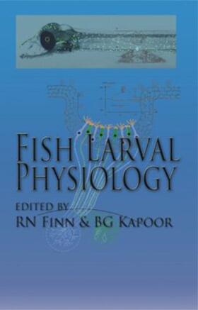 Finn / Kapoor |  Fish Larval Physiology | Buch |  Sack Fachmedien