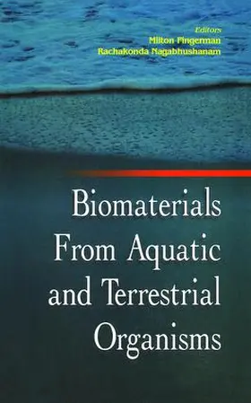 Fingerman / Nagabhushanam |  Biomaterials from Aquatic and Terrestrial Organisms | Buch |  Sack Fachmedien