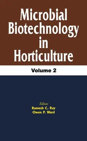 Ray / Ward |  Microbial Biotechnology in Horticulture, Vol. 2 | Buch |  Sack Fachmedien