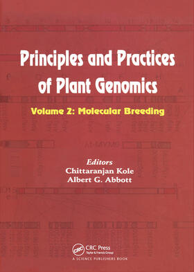 Kole / Abbott |  Principles and Practices of Plant Genomics, Vol. 2 | Buch |  Sack Fachmedien