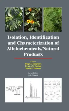 Catalan / Sampietro / Vattuone |  Isolation, Identification and Characterization of Allelochemicals/ Natural Products | Buch |  Sack Fachmedien