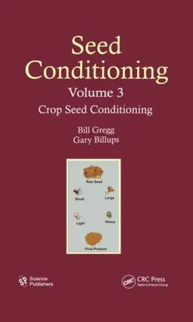 Gregg / Billups |  Seed Conditioning, Volume 3 | Buch |  Sack Fachmedien