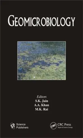 Jain / Khan / Rai |  Geomicrobiology | Buch |  Sack Fachmedien