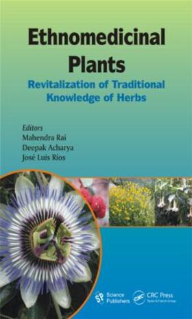 Rai / Acharya / Rios |  Ethnomedicinal Plants | Buch |  Sack Fachmedien