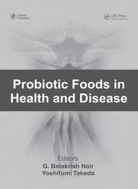 Nair / Takeda |  Probiotic Foods in Health and Disease | Buch |  Sack Fachmedien