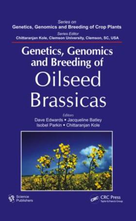 Edwards / Batley / Parkin |  Genetics, Genomics and Breeding of Oilseed Brassicas | Buch |  Sack Fachmedien