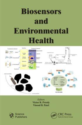 Preedy / Patel |  Biosensors and Environmental Health | Buch |  Sack Fachmedien