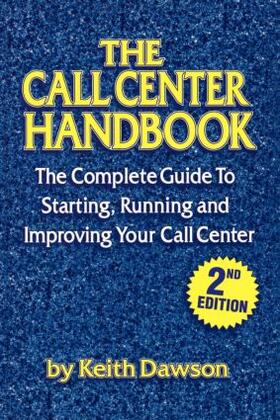 Dawson |  The Call Center Handbook | Buch |  Sack Fachmedien