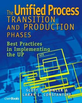 W. Ambler / Constantine |  The Unified Process Transition and Production Phases | Buch |  Sack Fachmedien