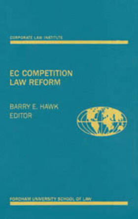 Hawk |  EC Competition Law Reform | Buch |  Sack Fachmedien