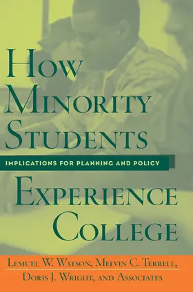 Watson / Terrell / Wright |  How Minority Students Experience College | Buch |  Sack Fachmedien